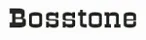 BOSSTONE BOSSTONE